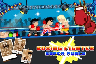 Game: Boxing fighter : Super punch
