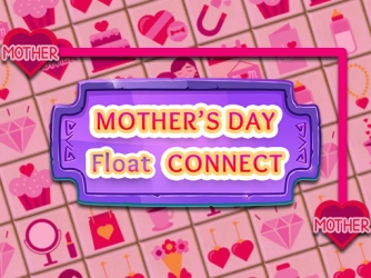 Game: Mother's Day Float Connect