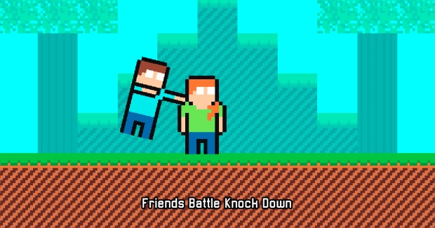 Game: Friends Battle Knock Down