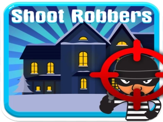 Game: EG Shoot Robbers