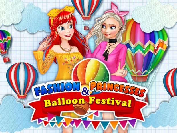 Game: Fashion Princesses And Balloon Festival