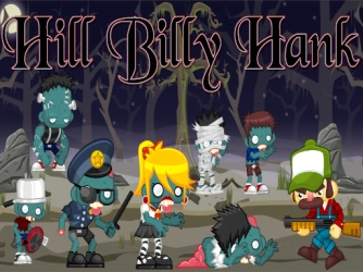 Game: Hill Billy Hank