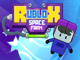 Game: Rublox Space Farm