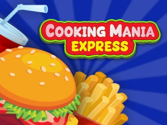 Game: Cooking Mania Express