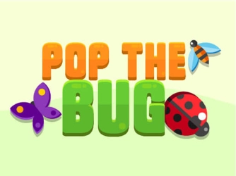 Game: Pop The Bug