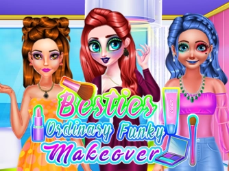 Game: Besties Ordinary Funky Makeover