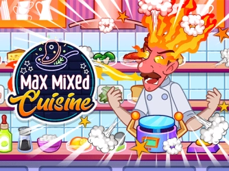 Game: Max Mixed Cuisine