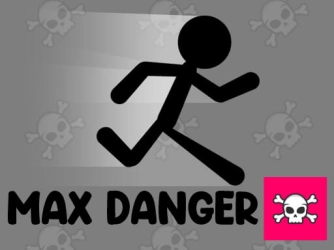 Game: Max Danger