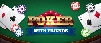 Game: Poker with Friends