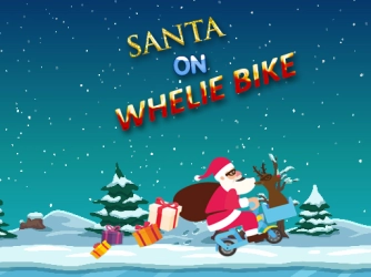 Game: Santa On Wheelie Bike