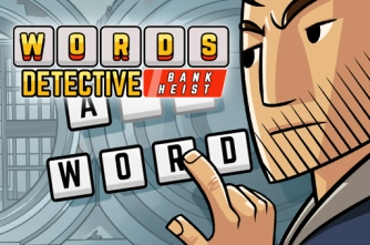Game: Words Detective Bank Heist