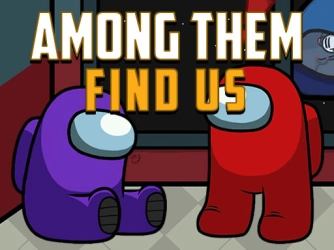 Game: Among Them Find Us