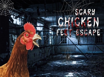 Game: Scary Chicken Feet Escape Game