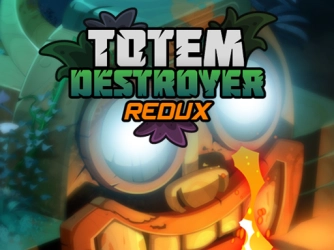 Game: Totem Destroyer Redux