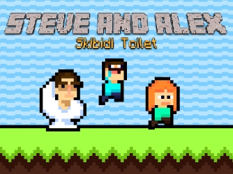 Game: Steve and Alex Skibidi Toilet