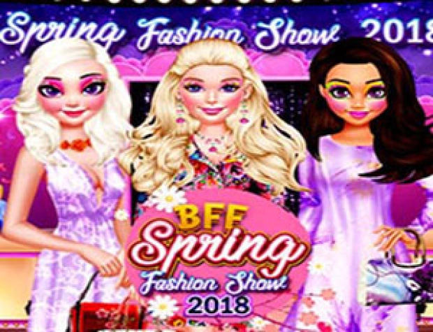 Game: BFF Spring Fashion Show 2018